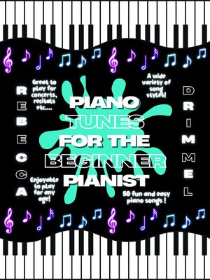 cover image of Piano tunes for the beginner pianist